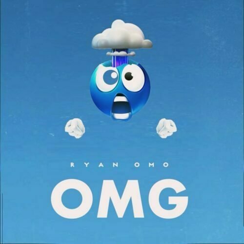 Ryan Omo – OMG