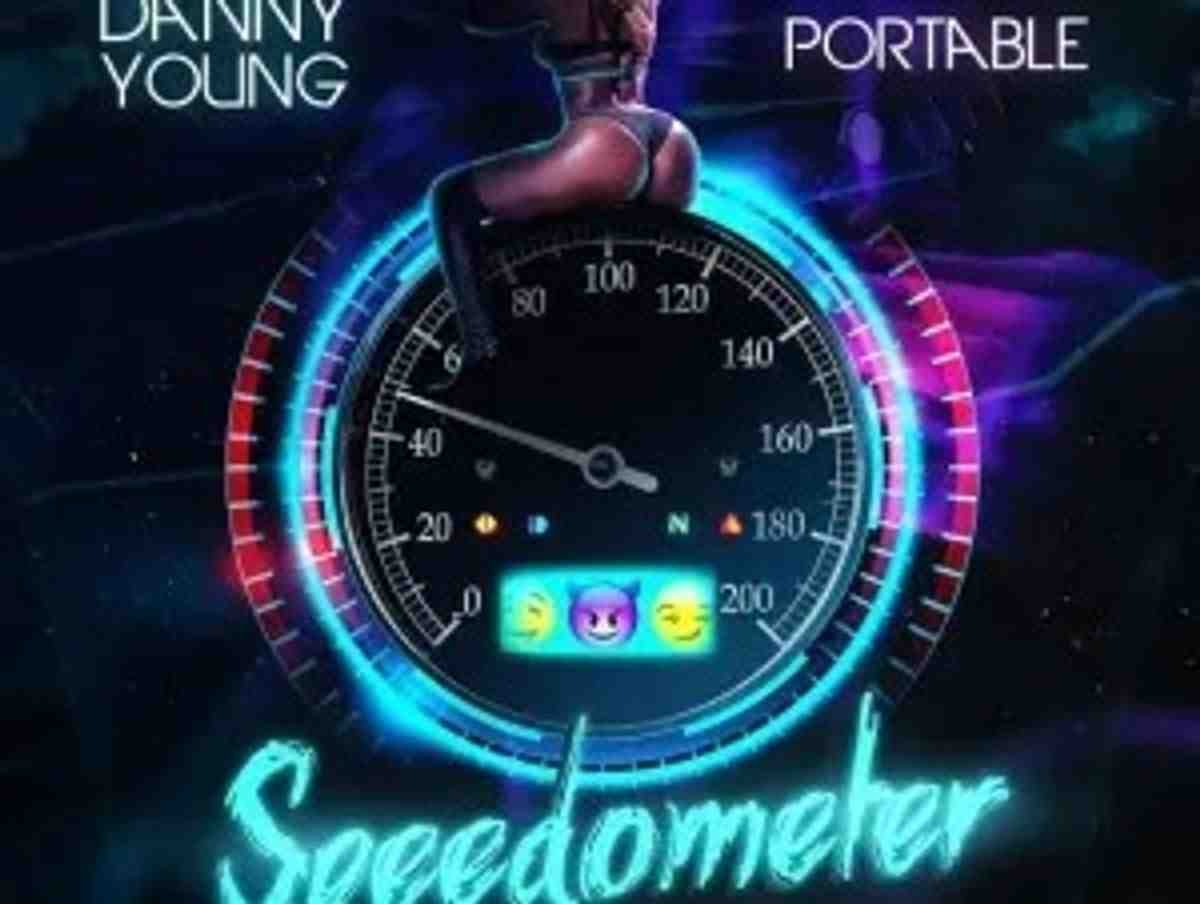 Danny Young – Speedometer ft. Portable