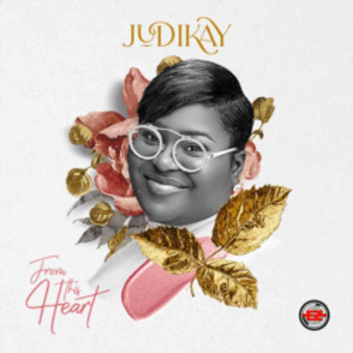 Judikay – From This Heart