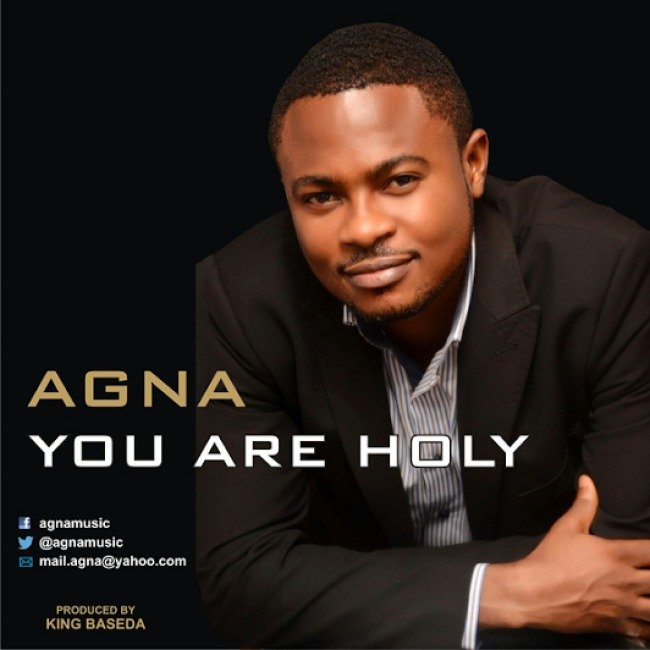 Agna – You Are Holy