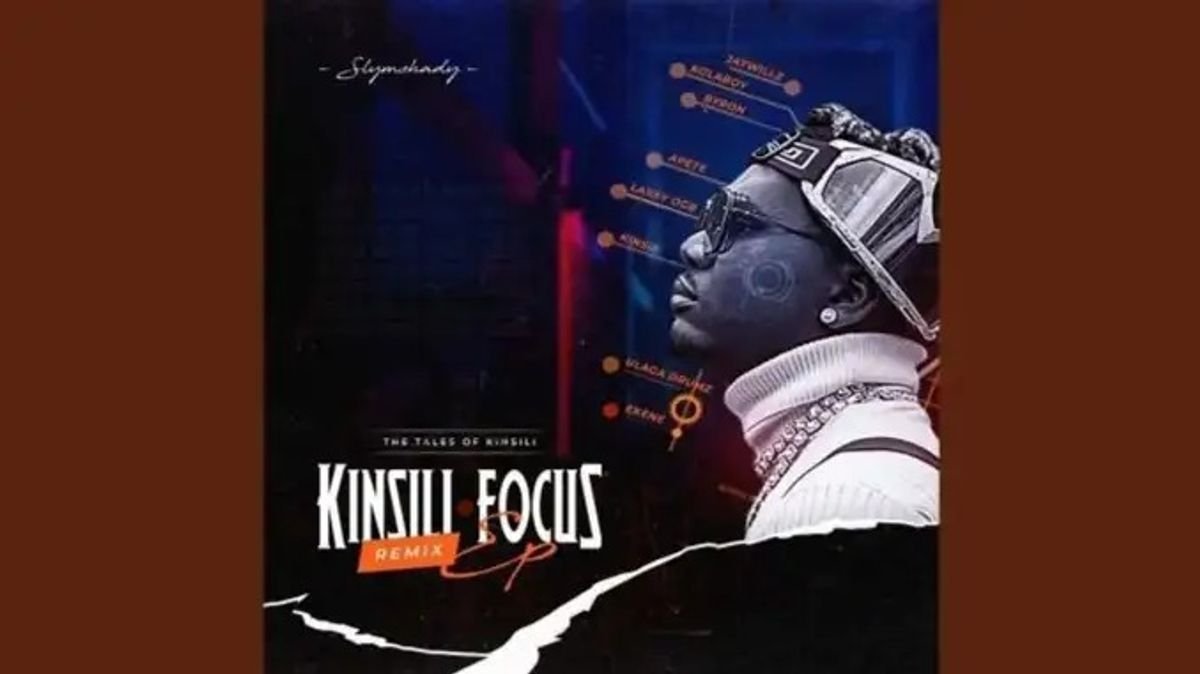 Slymshady – Kinsili Focus (Remix) ft. Jaywillz, Kinsu & Ulaga Drum