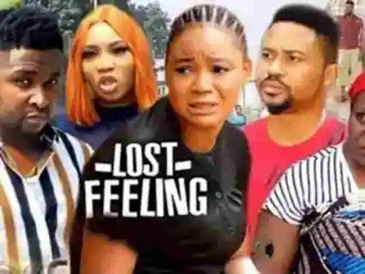 Lost Feelings (2022) Nigerian Nollywood Movie