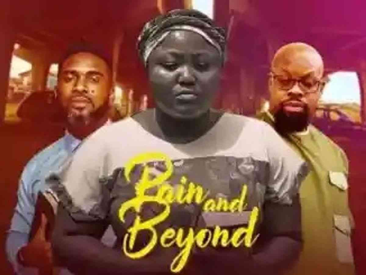 Pain And Beyond Nigerian Nollywood Movie